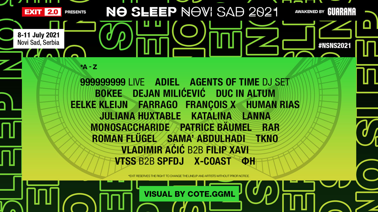 NSNS - EXIT Festival 2021. NSNS - EXIT Festival 2021.
